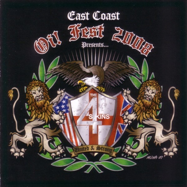 4 Skins – East Coast Oi! Fest 2008 (2022) CDr Album