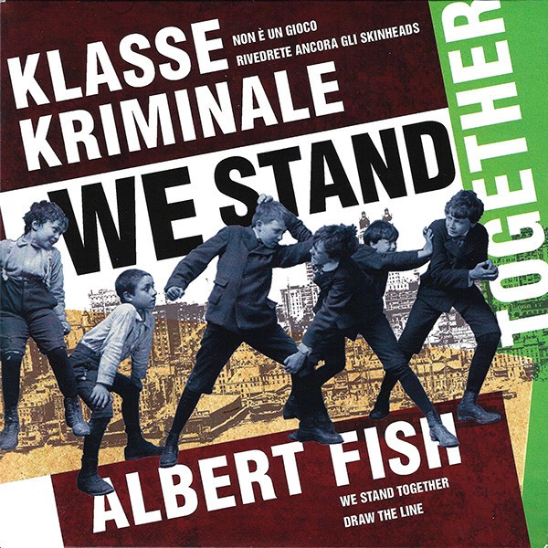 Albert Fish – We Stand Together (2022) Vinyl 7″ EP