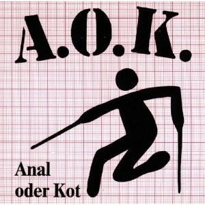 A.O.K. – Anal Oder Kot (1989) CD Album