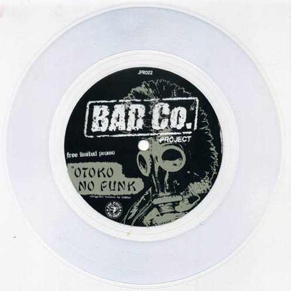 Bad Co. Project – Otoko No Punk (2022) Flexi-disc Album 7″
