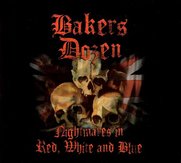 Bakers Dozen – Nightmares In Red, White And Blue (2022) CD Album