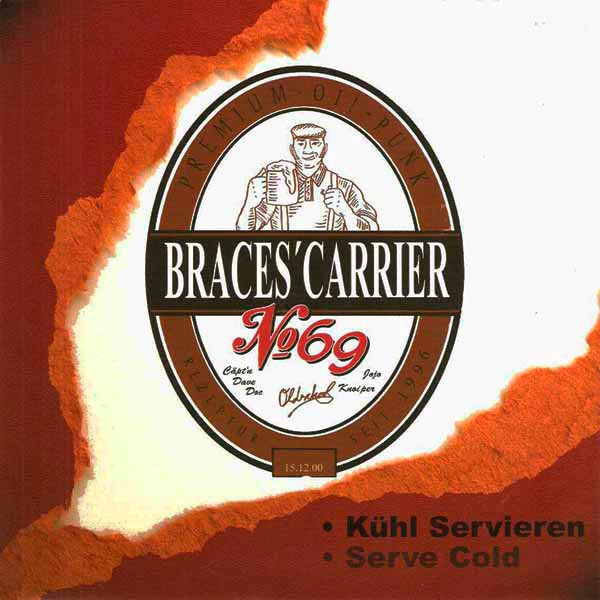 Braces Carrier 69 – Kühl Servieren (2022) Vinyl 7″ EP