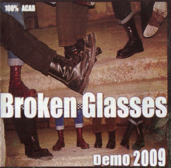 Broken Glasses – Demo 2009 (2022) CDr Album