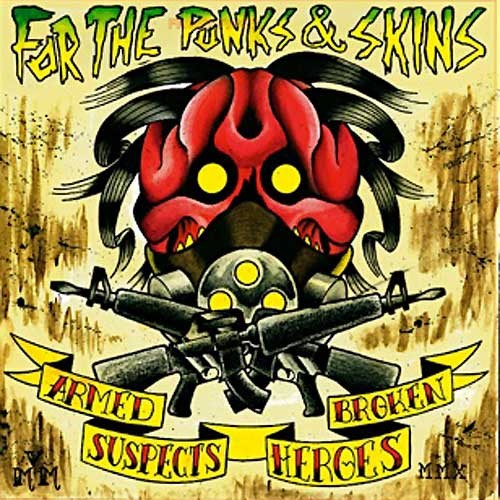 Broken Heroes – For The Punks & Skins (2022) Vinyl Album LP