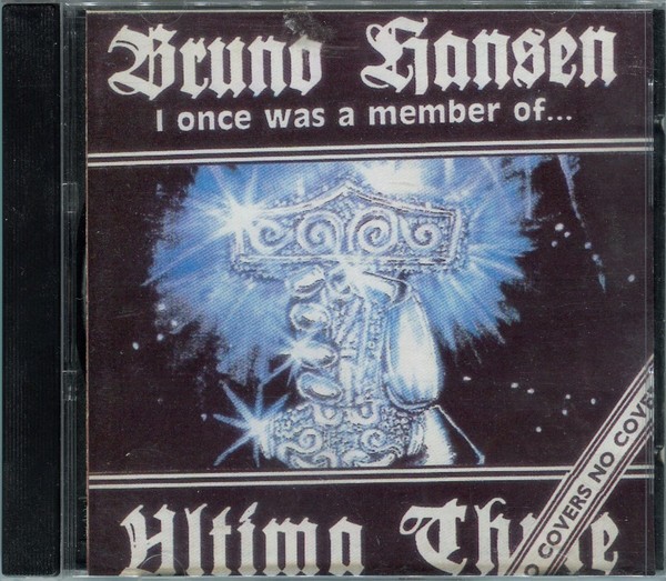 Bruno Hansen – I Once Was A Member Of… Ultima Thule (1994) CD Album Reissue