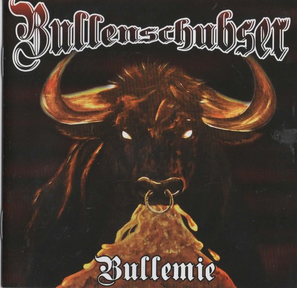 Bullenschubser – Bullemie (2022) CD Album