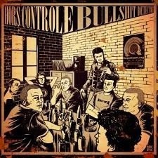 Bullshit Detector – Hors Controle / Bullshit Detector (2022) Vinyl 10″ EP CD EP