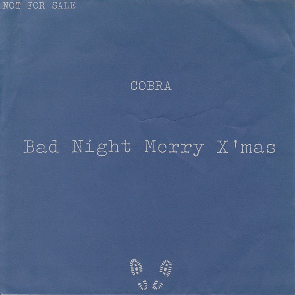 Cobra – Bad Night Merry X’mas (2022) Flexi-disc Album 7″