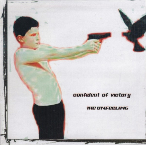 Confident Of Victory – The Unfeeling (2022) Vinyl Album LP