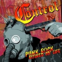 Control – Punk Rock Ruined My Life (2022) Vinyl Album LP