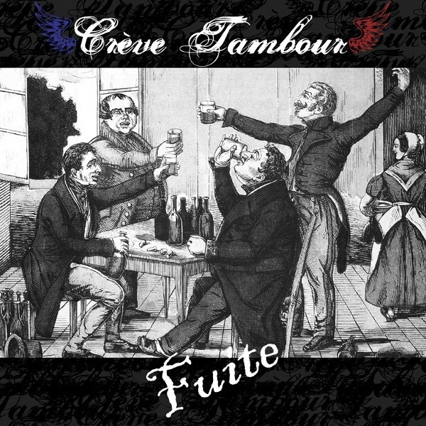 Crève Tambour – Fuite (2022) File EP