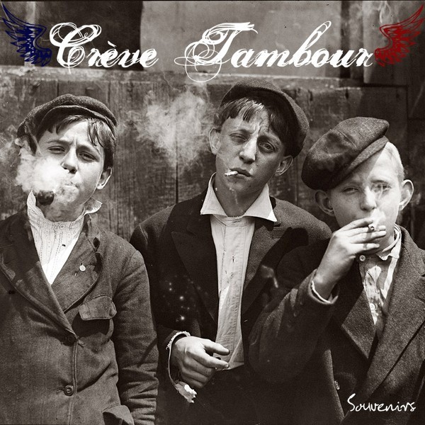 Crève Tambour – Souvenirs (2022) File EP