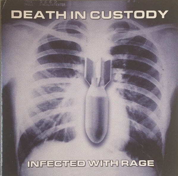 Death In Custody – Infected With Rage (2022) CD Album