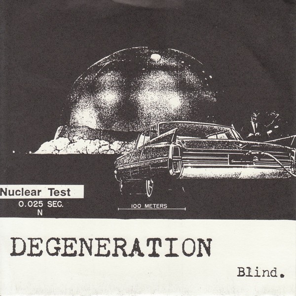Degeneration – Blind. (2022) Vinyl 7″