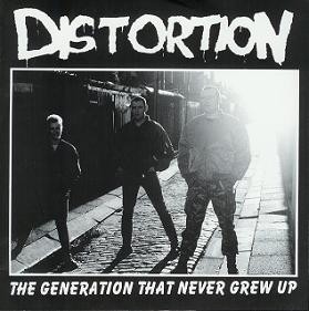 Distortion – The Generation That Never Grew Up (2022) Vinyl 7″