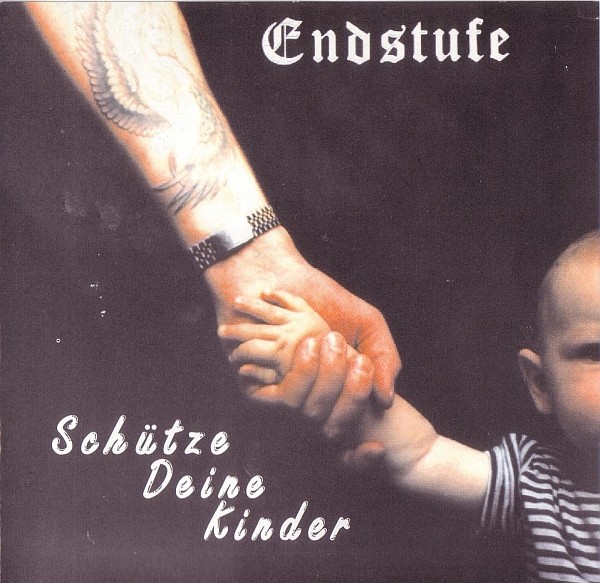Endstufe – Schütze Deine Kinder (1994) CD Album