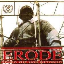 Erode – Tempo Che Non Ritorna (1997) CD Reissue Remastered