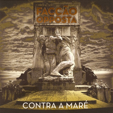 Facção Opposta – Contra A Maré (2012) Vinyl Album 7″