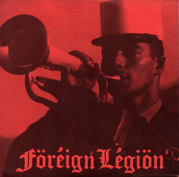 Foreign Legion – Trenchline (1986) Vinyl 7″
