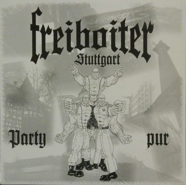 Freiboiter – Party Pur (2022) Vinyl 7″ EP