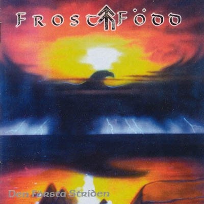Frostfödd – Den Första Striden (1999) CD Album