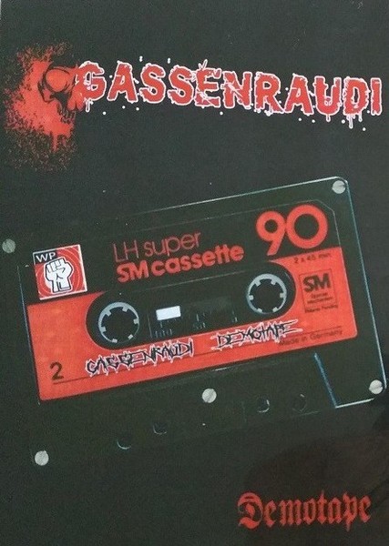 Gassenraudi – Demotape (Unsere Stadt, Unsere Regeln!) ‎ (2023) CD Album