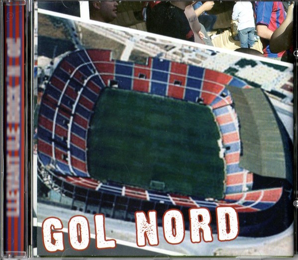 Gol Nord – Llevant U. E. Rock ‘N’ Oi! (2006) CD Album