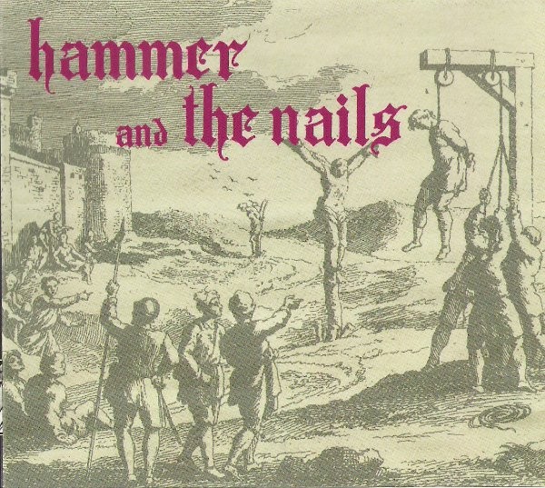 Hammer And The Nails – Hammer And The Nails (2022) CD