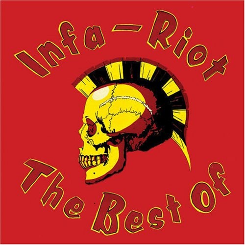 Infa Riot – The Best Of Infa-Riot (2022) CD