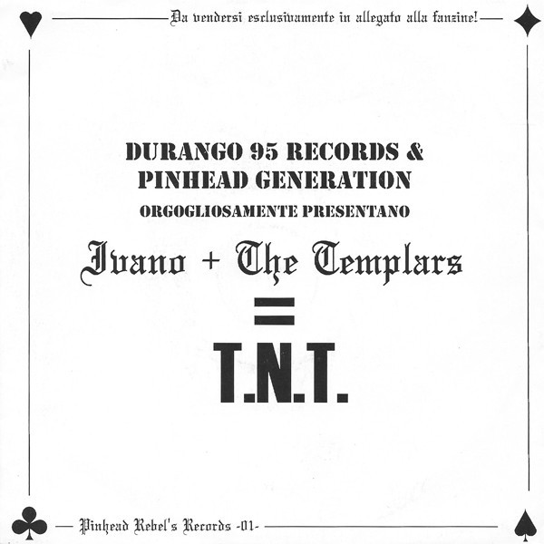 Ivano + Templars = TNT – Lavoro (2022) Vinyl Album 7″