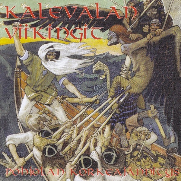 Kalevalan Viikingit – Pohjolan Korkeajännitys (2010) CD Album
