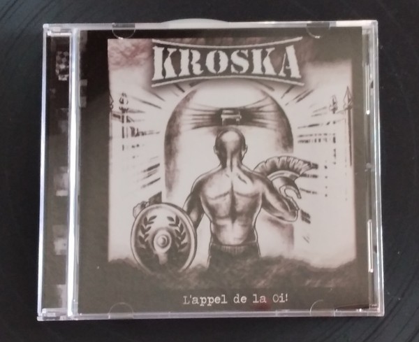 Kroska – L’Appel De La Oi! (2022) CD Album