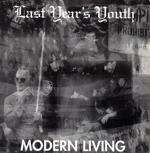 Last Year’s Youth – Modern Living (2022) Vinyl 7″ EP