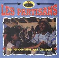 Les Partisans – Les Lendemains Qui Dansent (1998) Vinyl Album 7″
