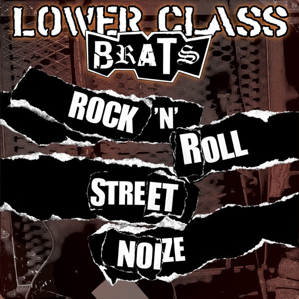 Lower Class Brats – Rock ‘N’ Roll Street Noize (2022) CD EP