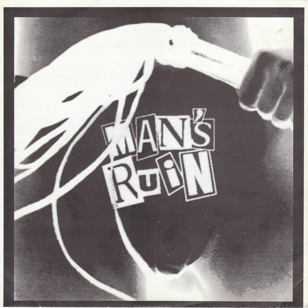 Man’s Ruin – Man’s Ruin (1996) Vinyl 7″