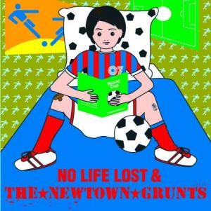 Newtown Grunts – No Life Lost / The Newtown Grunts (2022) Vinyl 7″ EP