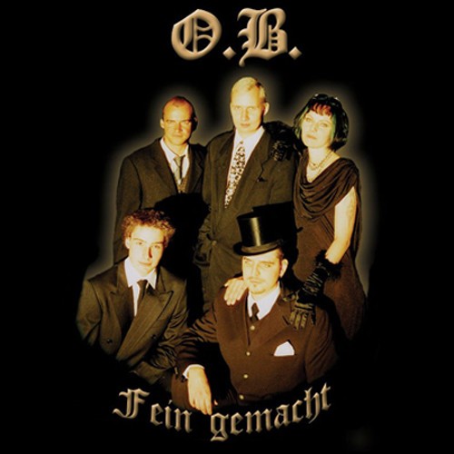 O.B. – Fein Gemacht (2023) CD Album