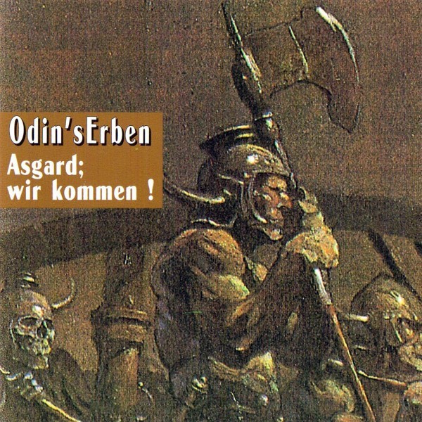 Odins Erben – Asgard, Wir Kommen! (1996) CD Album