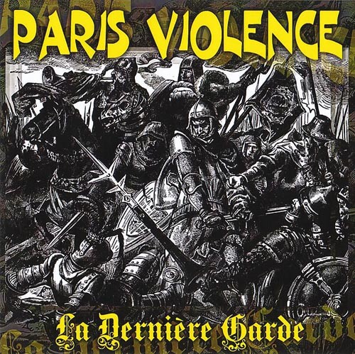Paris Violence – La Dernière Garde (2022) Flexi-disc Album 7″