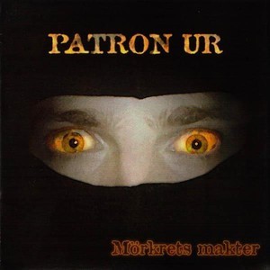 Patron Ur – Mörkrets Makter (2023) CDr Album