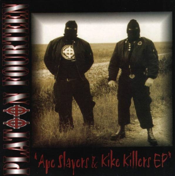 Platoon Fourteen – Ape Slayers & Kike Killers EP (1999) Vinyl Album 7″