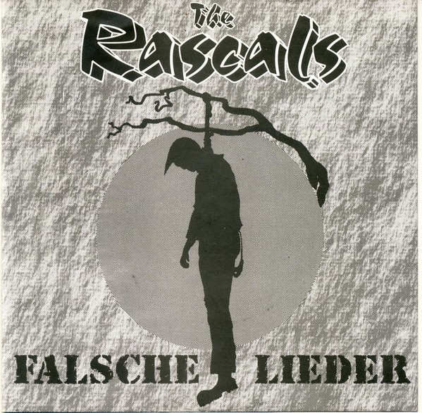 Rascals – Falsche Lieder (1997) Vinyl 7″ EP