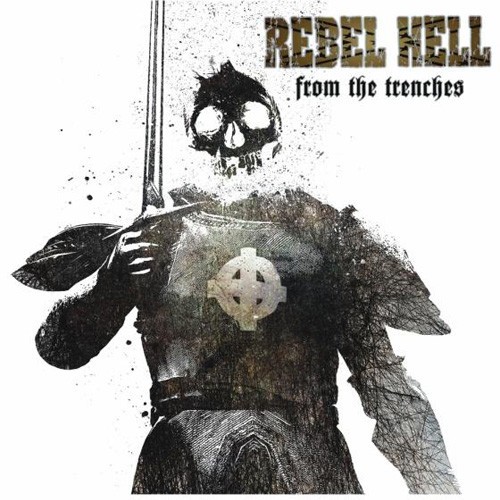 Rebel Hell – From The Trenches (2022) Vinyl Album LP
