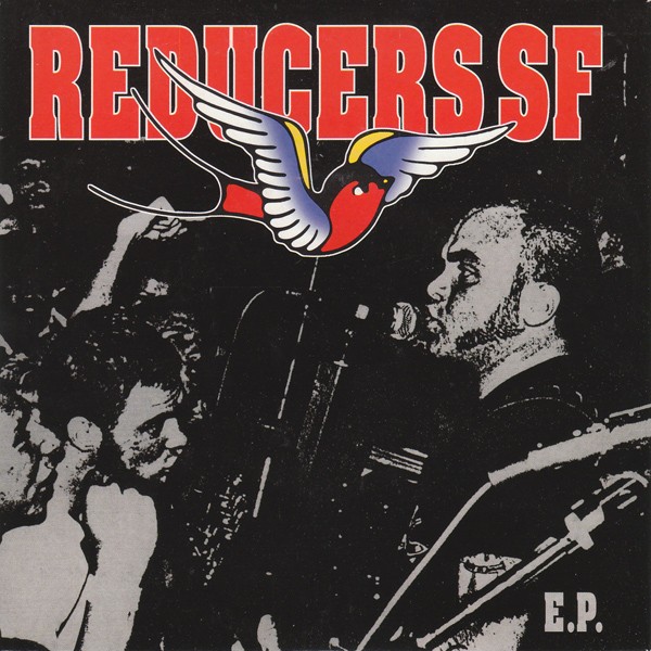 Reducers S.F. – E.P. (2022) Vinyl 7″ EP