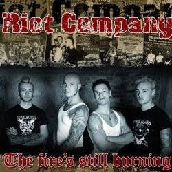 Riot Company – The Fire’s Still Burning (2022) Vinyl 7″