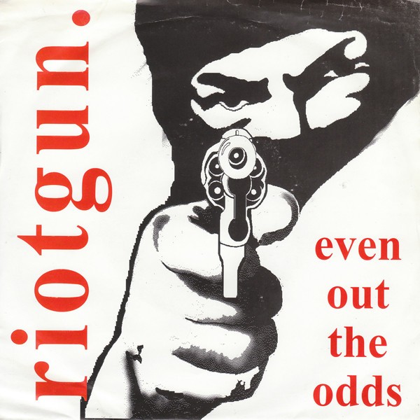 Riotgun. – Even Out The Odds (2022) Vinyl 7″ EP