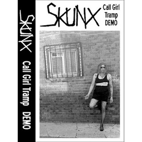 Skunx – Call Girl Tramp Demo (2022) Cassette EP