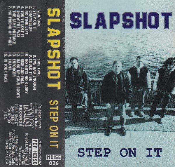 Slapshot – Step On It (1988) Cassette Album Reissue