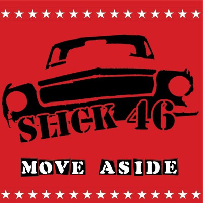 Slick 46 – Move Aside (2022) CD Album